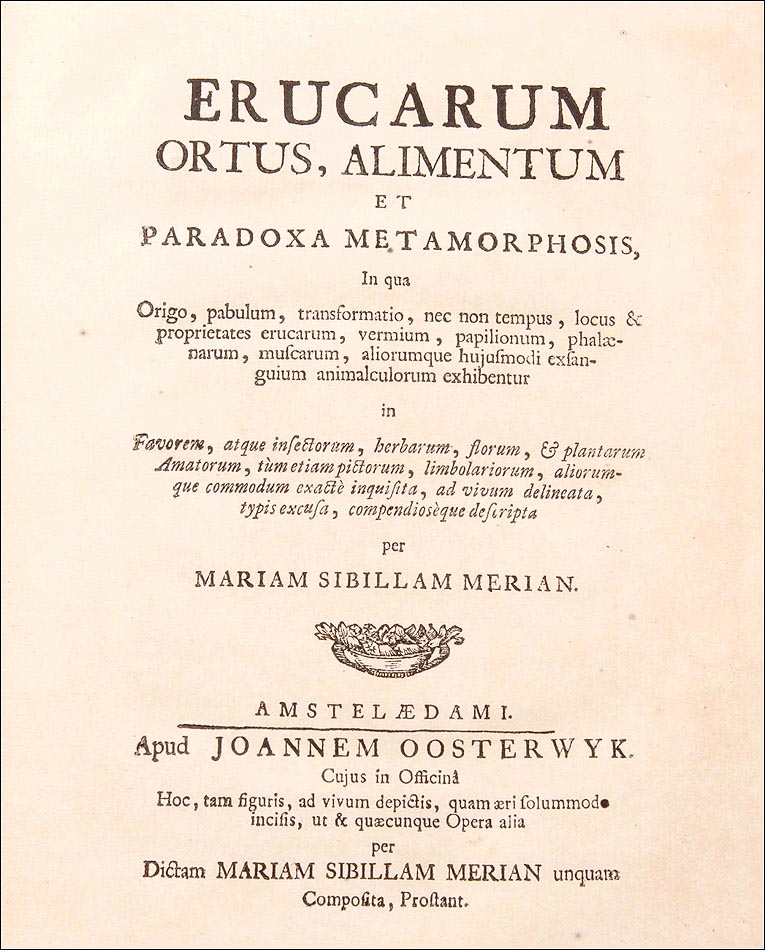 1717, Erucarum ortus, alimentum et paradoxa Metamorphosis